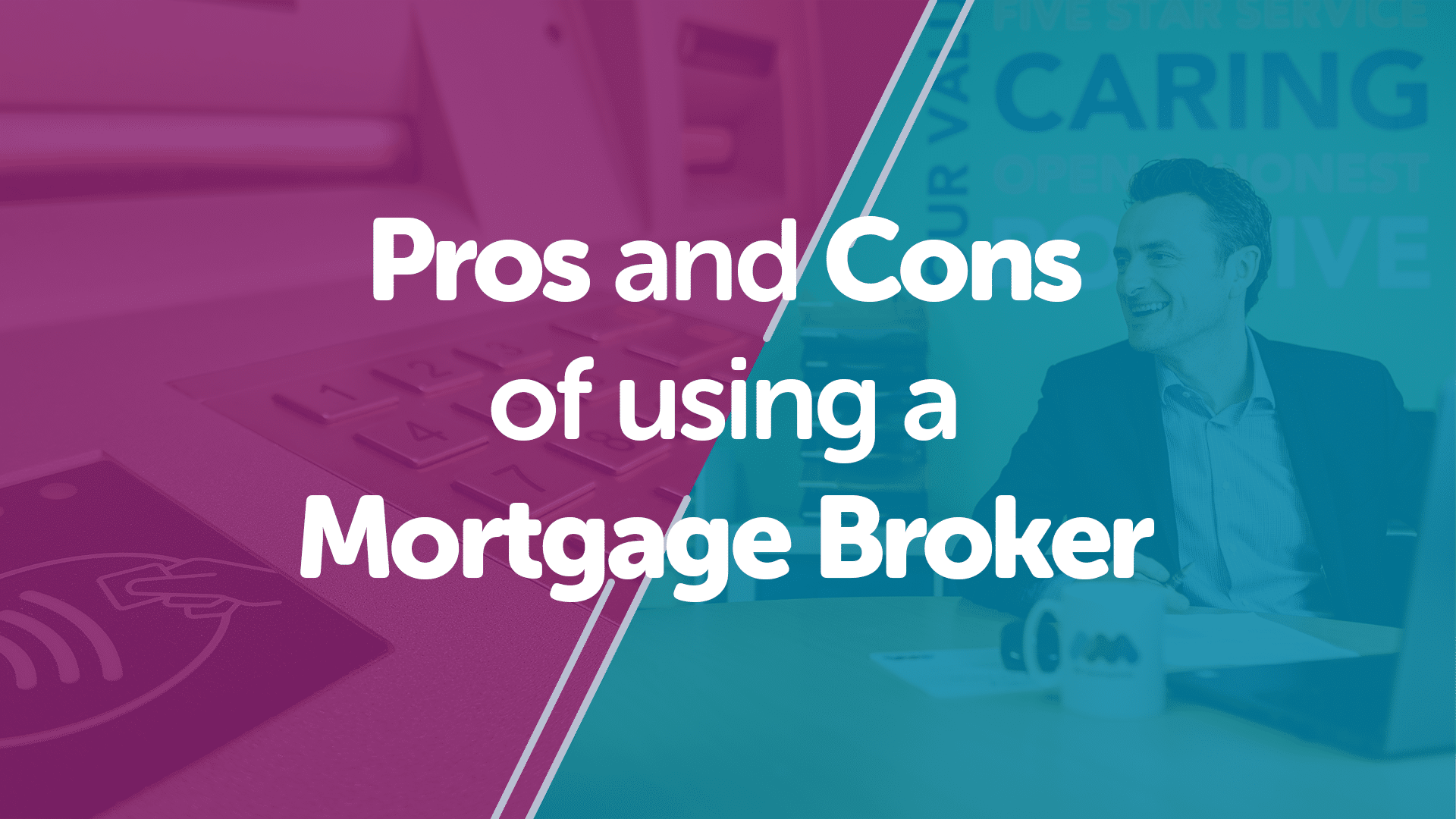 The Pros & Cons Of Using A Mortgage Broker in Derby