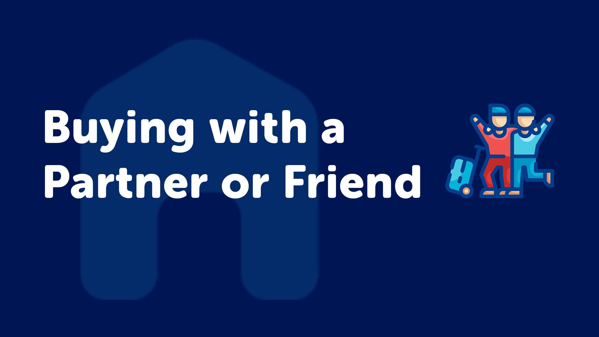 Buying a Property in Derby with a Friend or Partner?